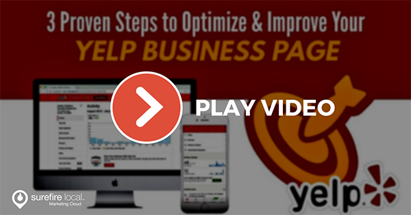 3 Proven Steps to Optimize & Improve Your Yelp Business Page [On-Demand Webinar]