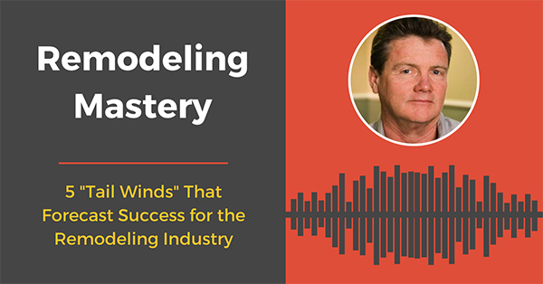[Remodeling Mastery Podcast] 5 