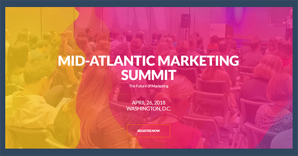Learn About the Future of Marketing at This Year's Mid-Atlantic Marketing Summit