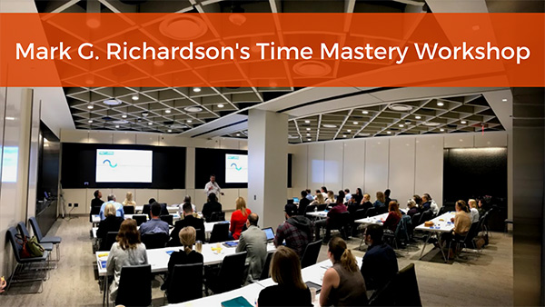 [Live Workshop] Time Mastery with Mark G. Richardson