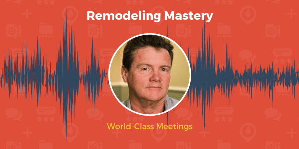[Remodeling Mastery] 10 Tips to Make a Business Meeting Better