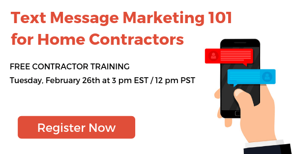 [Webinar] Text Message Marketing 101 for Home Contractors