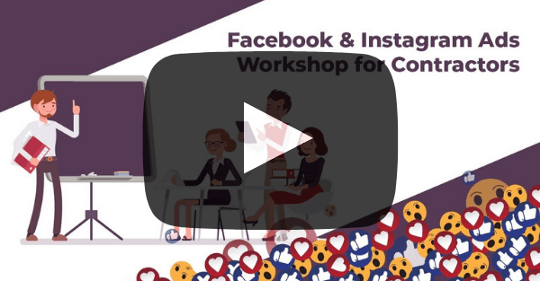 4 Steps to Creating a Lead Generating Facebook & Instagram Ads Strategy for Home Services Contractors [Video]