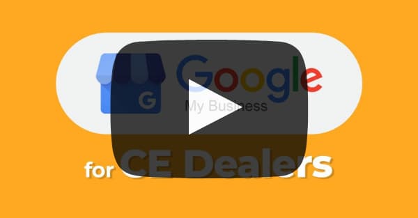Google My Business Workshop for CE Dealers [Video]