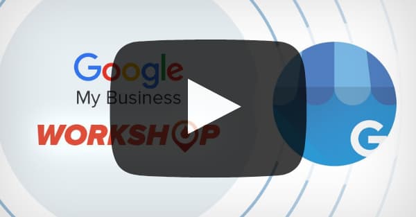 Google My Business Workshop: Discover How Your Home Contracting Business Can Get Found on Google [Video]