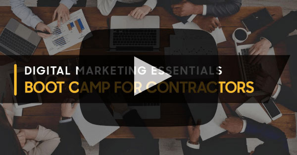 Digital Marketing Essentials Bootcamp For Home Contractors [Video]