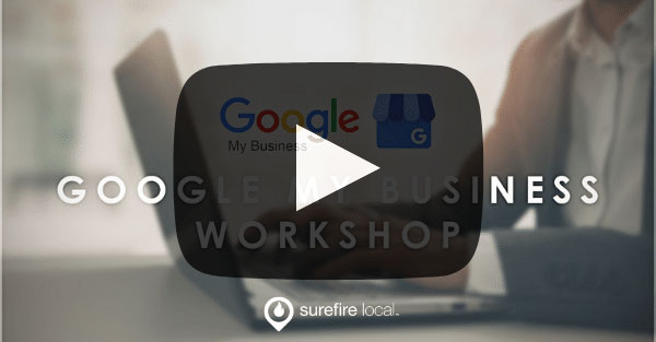 Google My Business Workshop & Summer 2019 Updates [Video]