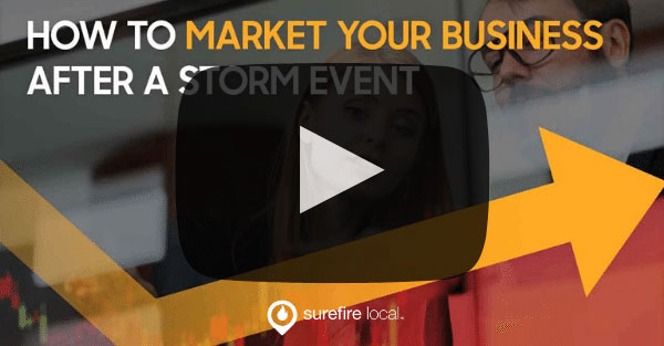 How to Market Your Local Business After a Storm Event [Video]