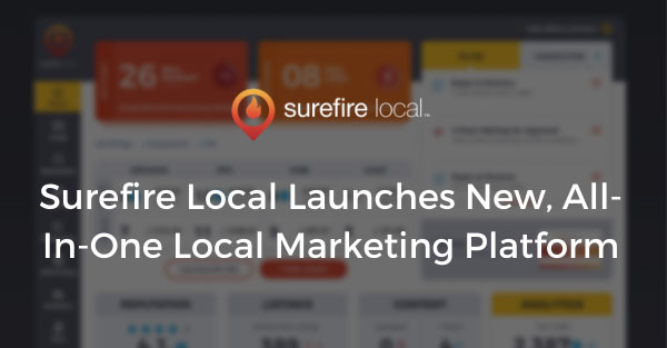 Surefire Local Launches New, All-In-One Local Marketing Platform