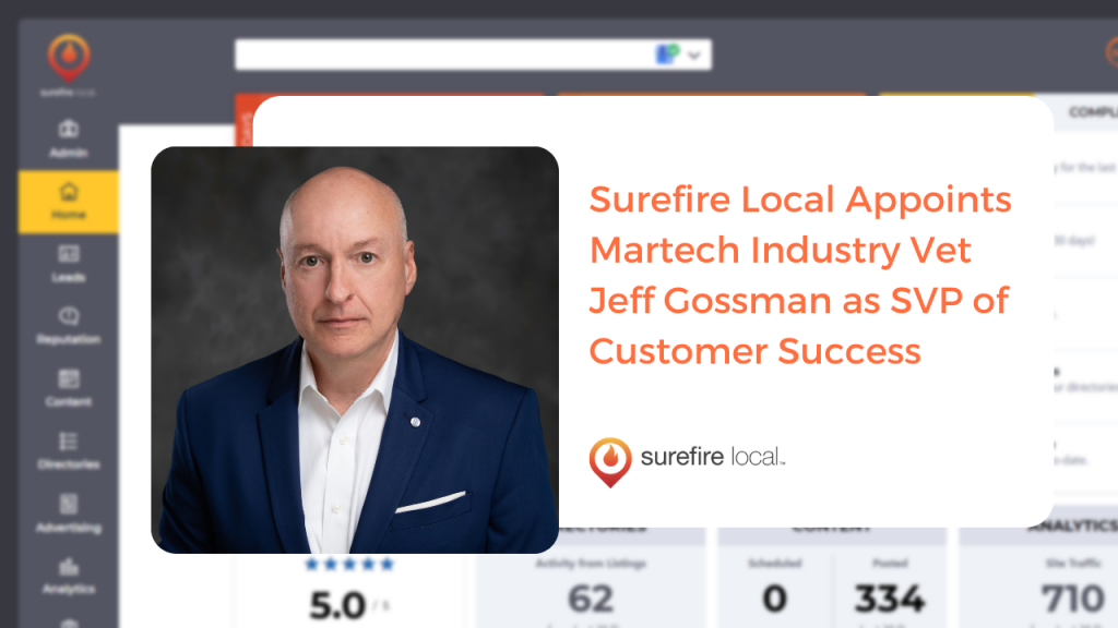 Surefire Local Appoints Martech Industry Vet Jeff Gossman as SVP of Customer Success