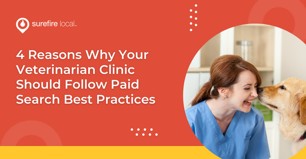 4 Reasons Why Your Veterinarian Clinic Should Follow Paid Search Best Practices 4 Reasons Why Your Veterinarian Clinic Should Follow Paid Search Best Practices