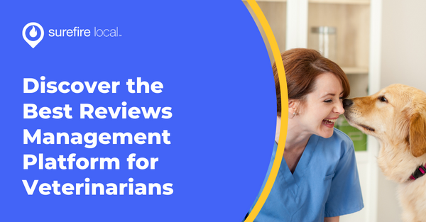 Discover the Best Reputation Management Platform for Veterinarians Discover the Best Reputation Management Platform for Veterinarians