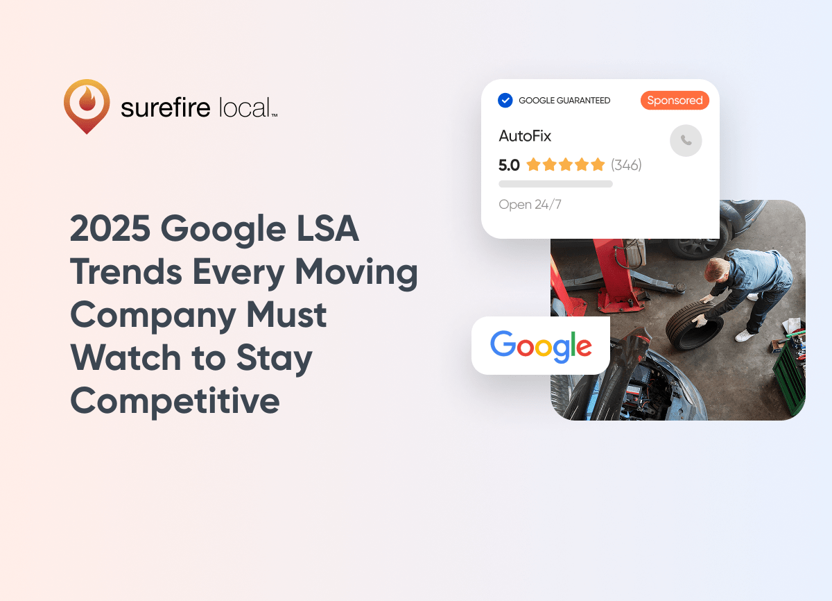 Auto Services 2025 Google LSA Trends Every Moving Company Must Watch to Stay Competitive Auto Services 2025 Google LSA Trends Every Moving Company Must Watch to Stay Competitive