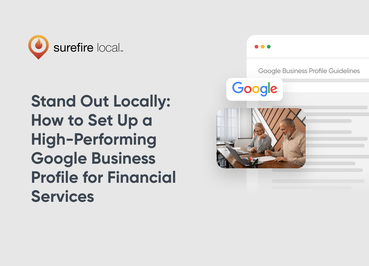 Financial Services Stand Out Locally How to Set Up a High Performing Google Business Profile for Financial Services Financial Services Stand Out Locally How to Set Up a High Performing Google Business Profile for Financial Services