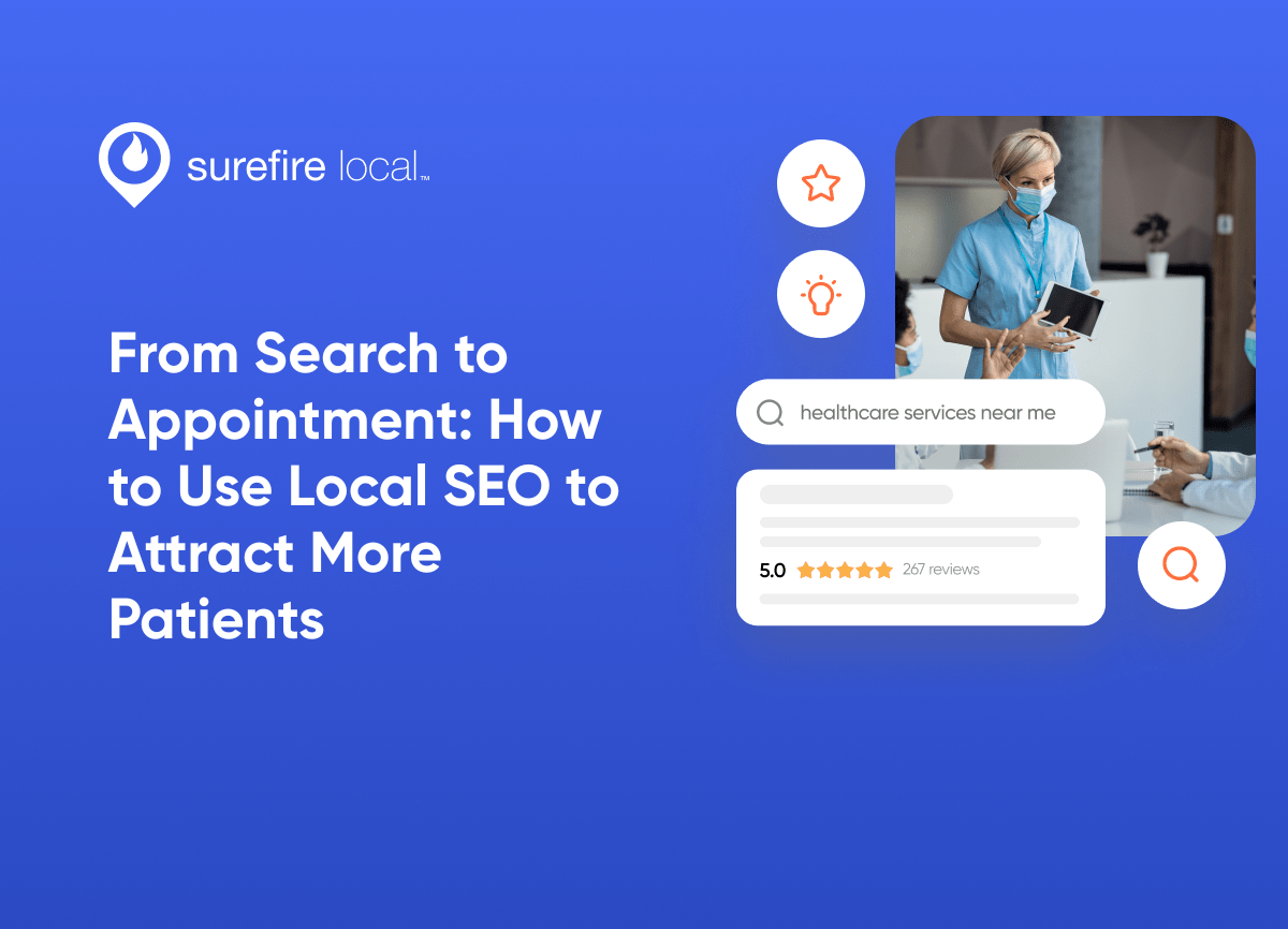 Healthcare Services From Search to Appointment How to Use Local SEO to Attract More Patients Healthcare Services From Search to Appointment How to Use Local SEO to Attract More Patients