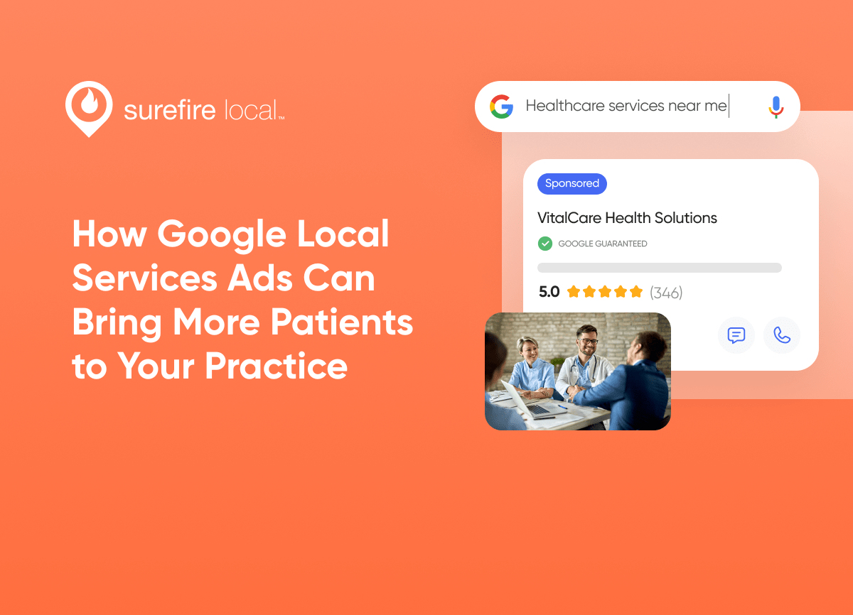 How Google Local Services Ads Can Bring More Patients to Your Practice How Google Local Services Ads Can Bring More Patients to Your Practice