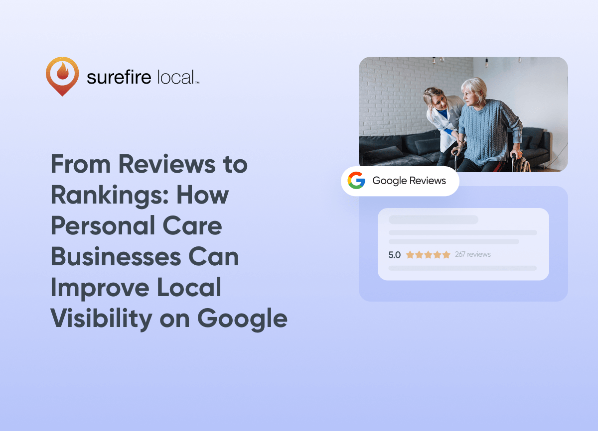 Personal Care Services From Reviews to Rankings How Personal Care Businesses Can Improve Local Visibility on Google Personal Care Services From Reviews to Rankings How Personal Care Businesses Can Improve Local Visibility on Google