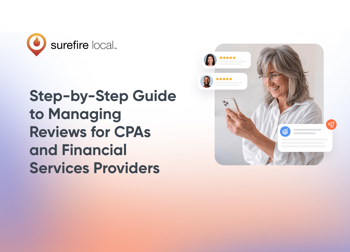 Step by Step Guide to Managing Reviews for CPAs and Financial Services Providers Step by Step Guide to Managing Reviews for CPAs and Financial Services Providers