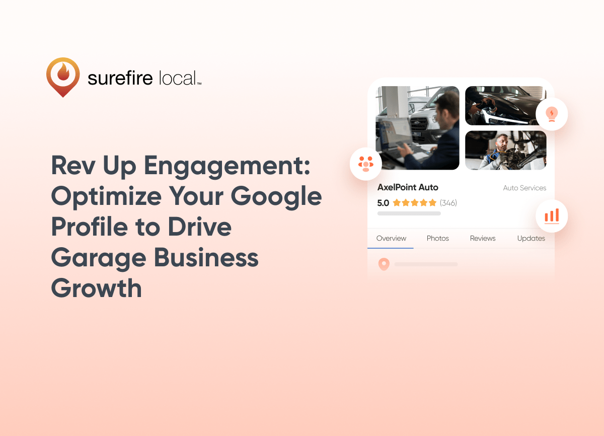 Rev Up Engagement Optimize Your Google Profile to Drive Garage Business Growth Rev Up Engagement Optimize Your Google Profile to Drive Garage Business Growth