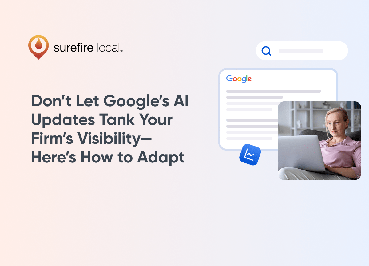 Financial Don’t Let Google’s AI Updates Tank Your Firm’s Visibility—Here’s How to Adapt Financial Don’t Let Google’s AI Updates Tank Your Firm’s Visibility—Here’s How to Adapt