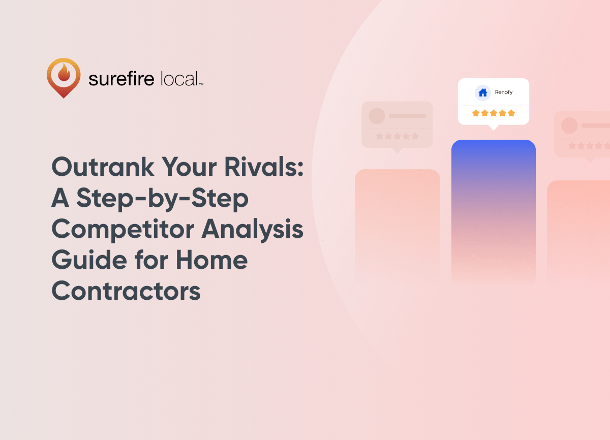 Home Services Outrank Your Rivals A Step by Step Competitor Analysis Guide for Home Contractors Home Services Outrank Your Rivals A Step by Step Competitor Analysis Guide for Home Contractors