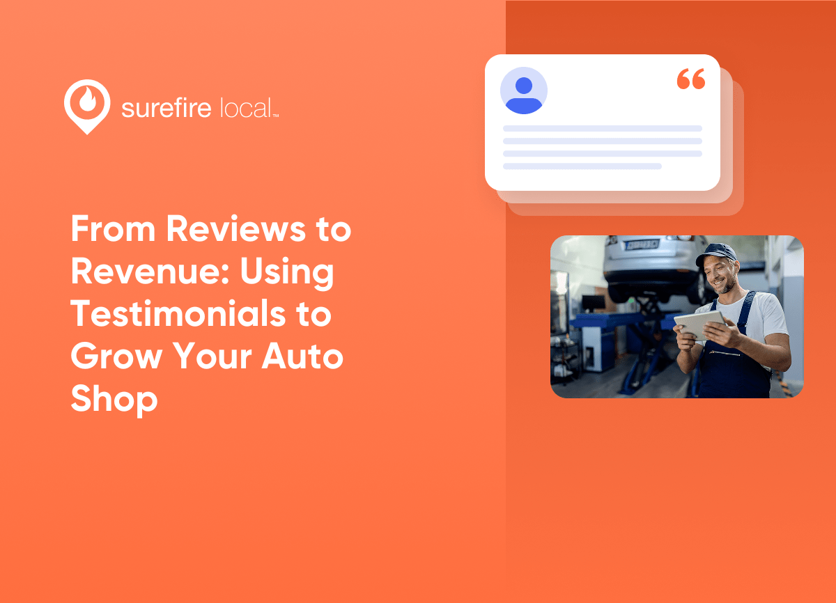 Auto Services From Reviews to Revenue Using Testimonials to Grow Your Auto Shop Auto Services From Reviews to Revenue Using Testimonials to Grow Your Auto Shop