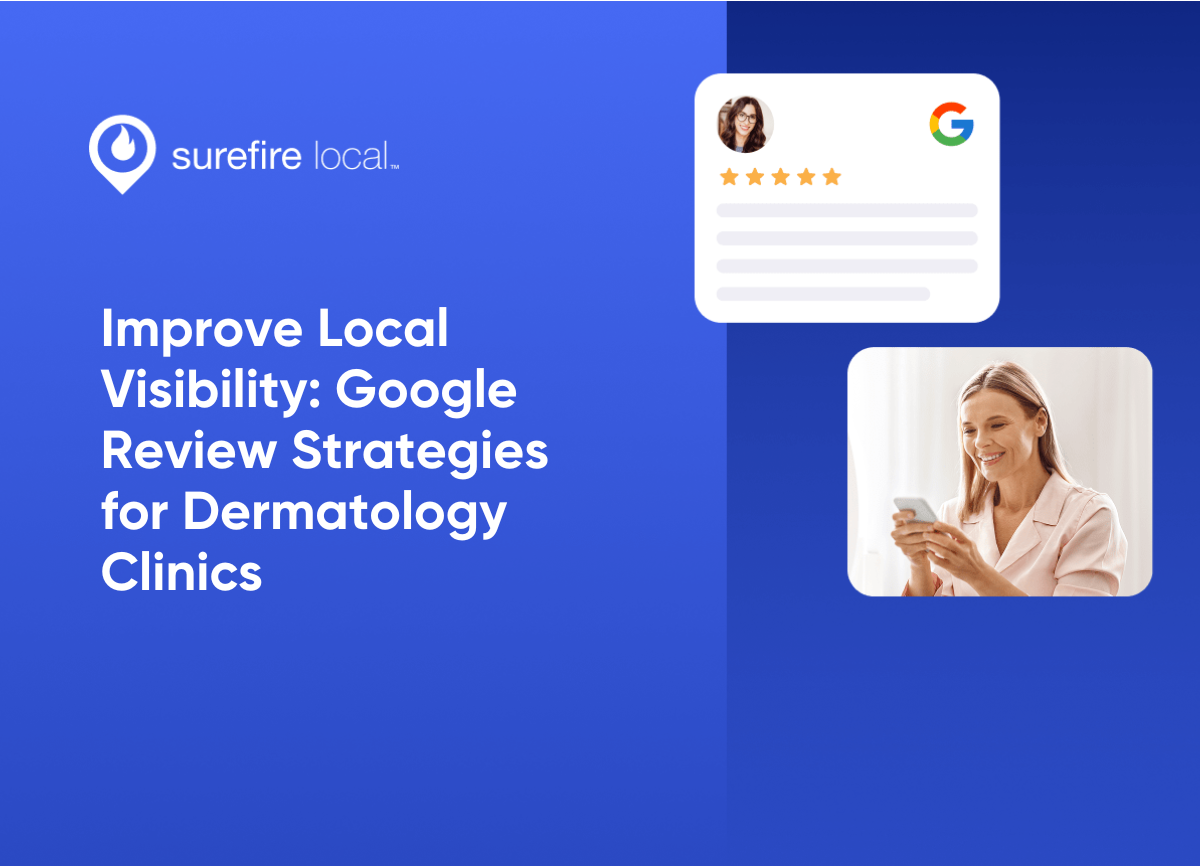 Healthcare Services Improve Local Visibility Google Review Strategies for Dermatology Clinics Healthcare Services Improve Local Visibility Google Review Strategies for Dermatology Clinics