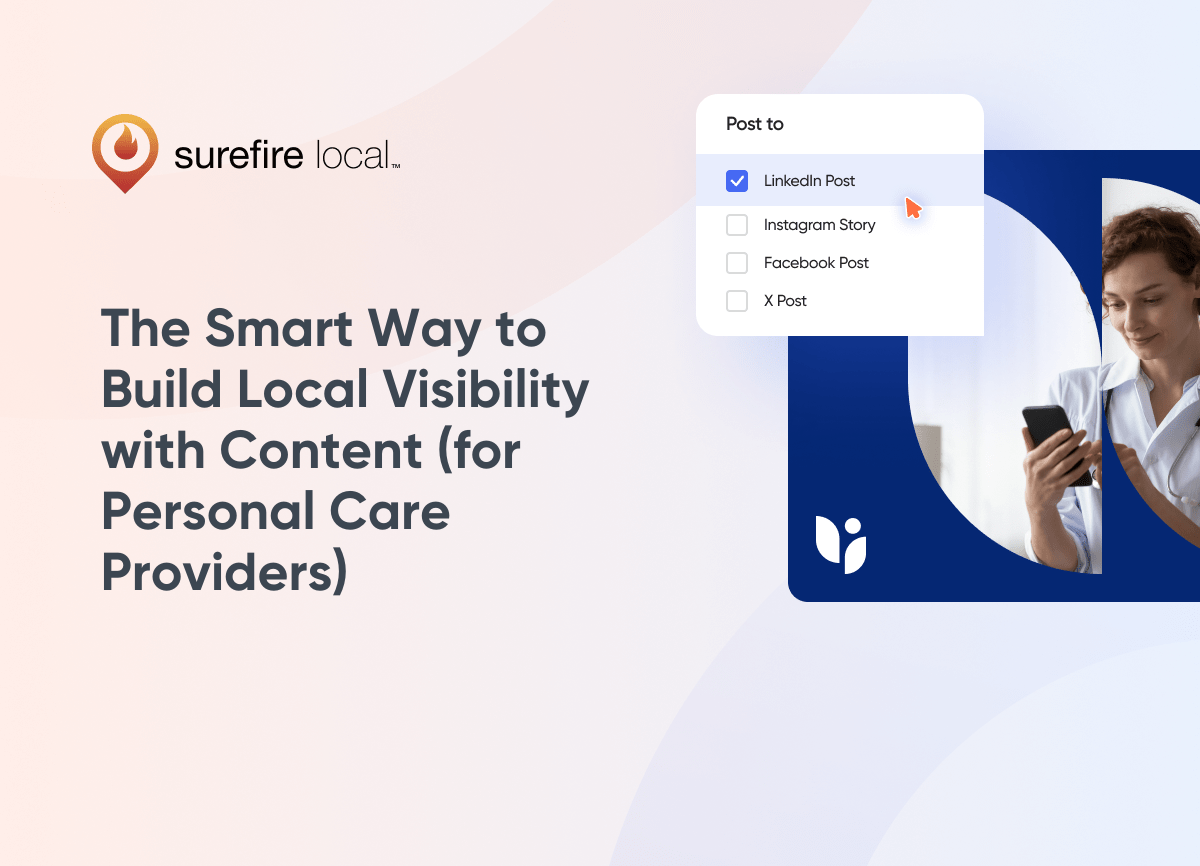 Personal Care Services The Smart Way to Build Local Visibility with Content (for Personal Care Providers) Personal Care Services The Smart Way to Build Local Visibility with Content (for Personal Care Providers)