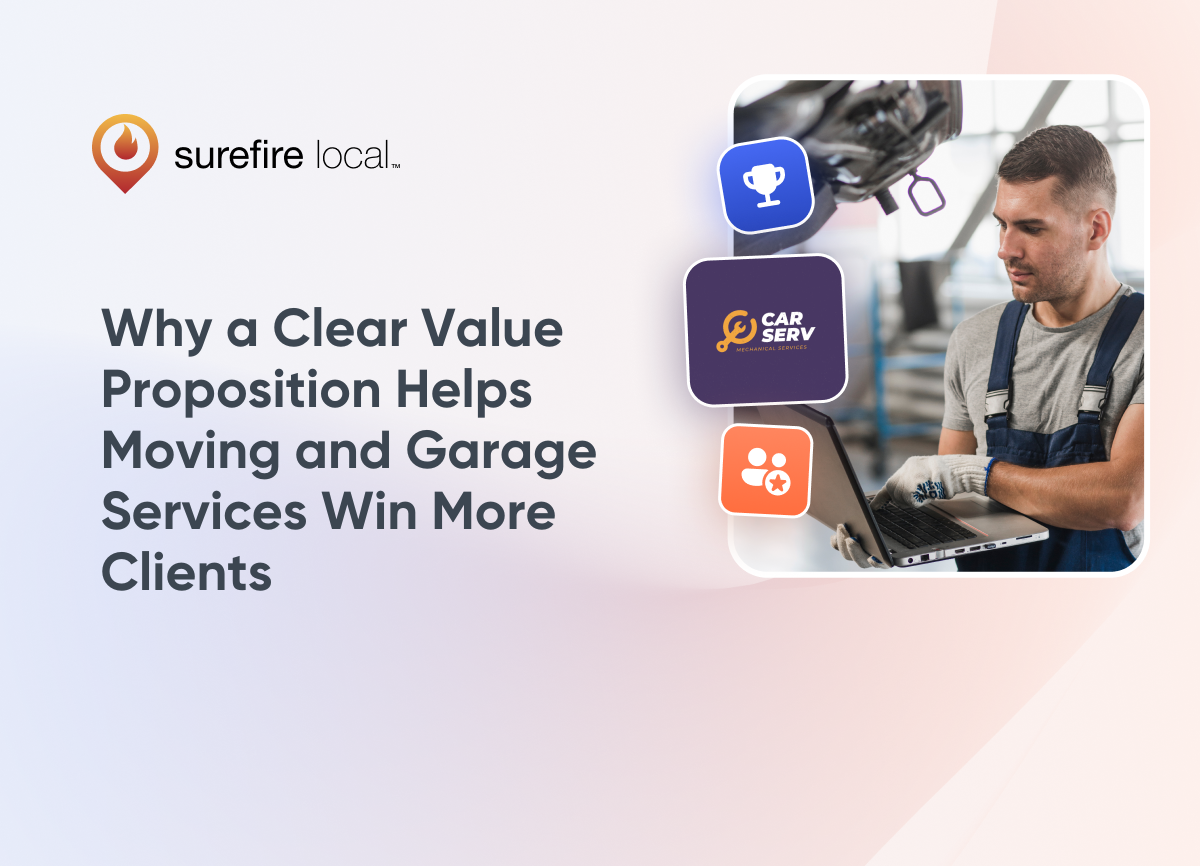 Auto Why a Clear Value Proposition Helps Moving and Garage Services Win More Clients Auto Why a Clear Value Proposition Helps Moving and Garage Services Win More Clients