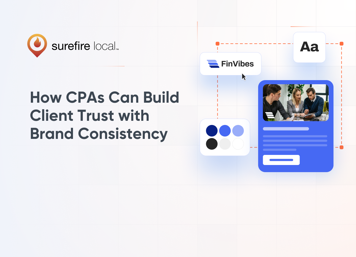 Financial How CPAs Can Build Client Trust with Brand Consistency Financial How CPAs Can Build Client Trust with Brand Consistency