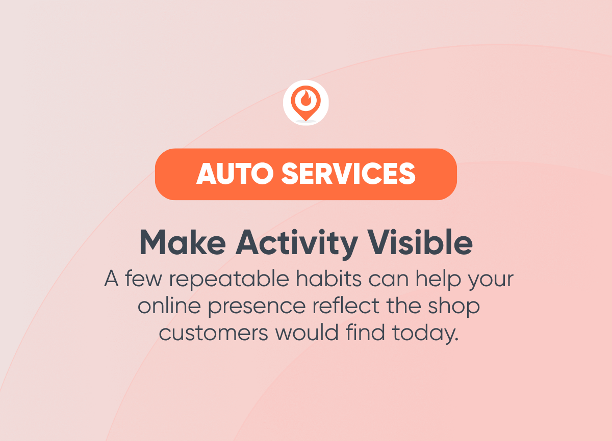 How Can an Auto Repair Shop Stay Active and Visible on Google auto services marketing